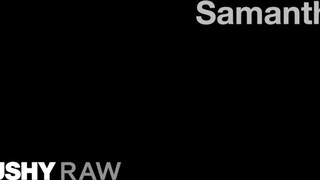 TUSHYRAW - Samantha a fullos hatalmas csöcsű nőci